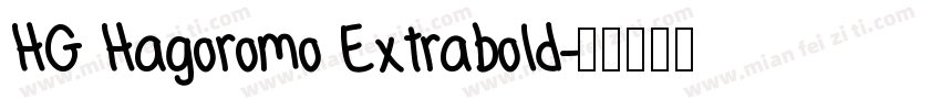 HG Hagoromo Extrabold字体转换